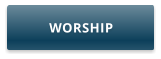 WORSHIP